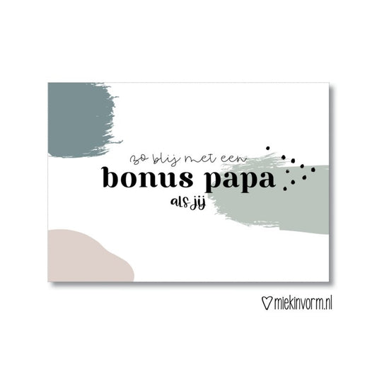 Kaart Bonus papa | Miekinvorm - woongeluk4you