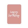 Wenskaart Happy Birthday | Labelgeluk