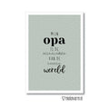 Kaart opa is de liefste vd wereld | Miekinvorm - woongeluk4you