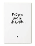 Kaart Met jou vier ik de liefde | Zoedt - woongeluk4you